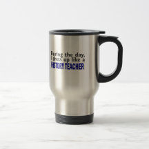 Au cours de la journée (professeur d'histoire) tasses à café