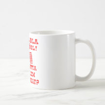 Aucun Habla Espanol que vous avez obtenu au problè Tasses À Café