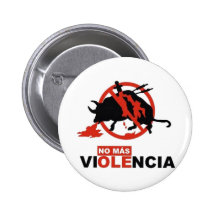Aucun MAS Violencia ! Badge