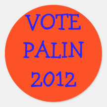 AUCUN NOUS NE POUVONS PAS ! , VOTE PALIN 2012 ADHÉSIF ROND