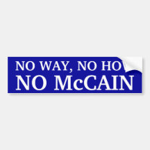 AUCUNE MANIÈRE, AUCUNE COMMENT, AUCUN McCAIN Autocollants Pour Voiture