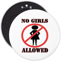 Aucunes filles permises badges