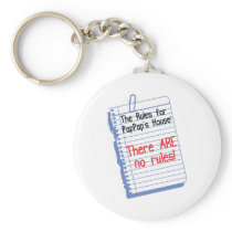 Aucunes règles chez PapPap&apos ; Chambre de s porte-clés