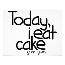 Aujourd'hui je mange le gâteau (l'anniversaire) invitations personnalisées