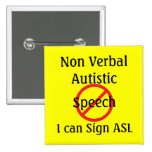 Autiste non verbal pin's