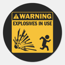Avertissement ! Autocollant en service d'explosifs