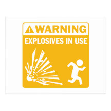 Avertissement ! Carte postale en service d'explosi