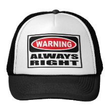 Avertissement du chapeau TOUJOURS DROIT Casquette