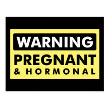 Avertissement : Enceinte et hormonal Cartes Postales