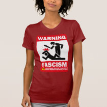 Avertissement : Fascisme t-shirts