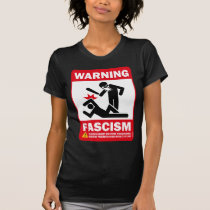 Avertissement : Fascisme t-shirts