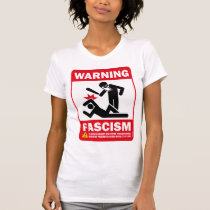Avertissement : Fascisme t-shirts