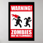 Avertissement : Les zombis sont inflammables Affiches