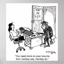 Ayez besoin de plus que le singe voient sur un rés affiches