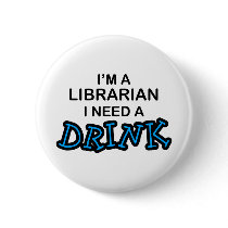 Ayez besoin d'une boisson - bibliothécaire