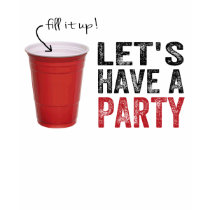 Ayons une partie ! Tasse rouge drôle t-shirts