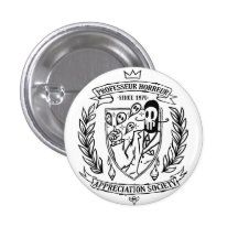 BADGE PROFESSEUR HORREUR APPRECIATION SOCIETY