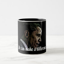 Barack Obama "nous pouvons faire une différence " Tasse