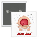 Bébé braillant - nouveau papa badges avec agrafe