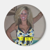 beckiejims08 012, *HOT MAMA* Aimant Pour Réfrigérateur