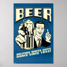 Bière - les types blancs de aide dansent depuis 18 posters