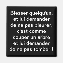 Blesser quelqu'un ... - aimants pour réfrigérateur