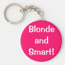 Blonde et Smart ! Porte-clé