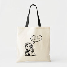 Bonjour ? Est ce le MONDE EXTÉRIEUR ? ! Rétro femm Sac En Toile