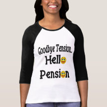 Bonjour pension de retraite t-shirt