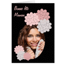bonne fête maman fleurs et photo 15 noir cartes de vœux