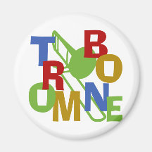 Bousculade de trombone aimant