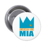 Bouton de MIMS - roi américain de MIA Badge