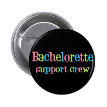 Bouton d'équipage de soutien de Bachelorette Badge Avec Épingle