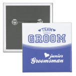 Bouton junior de Groomsman de marié d'équipe Badge Avec Épingle