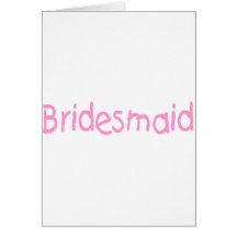 Bridemaid (rose) carte de vœux