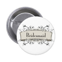 *Bridesmaid Badges Avec Agrafe