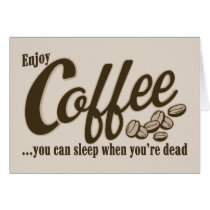 Café vous pouvez dormir quand vous êtes morts cartes