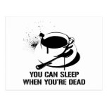 Café vous pouvez dormir quand vous êtes morts carte postale
