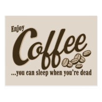 Café vous pouvez dormir quand vous êtes morts cartes postales