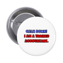 Calmez vers le bas. Je suis un comptable qualifié Pin's
