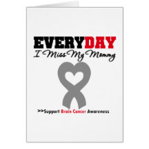 Cancer du cerveau chaque Mlle My Mommy du jour I Cartes De Vœux
