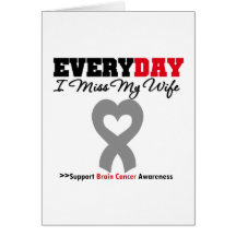 Cancer du cerveau chaque Mlle My Wife du jour I Cartes De Vœux