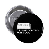 capslock - contrôle de croisière pour le cool badges publicitaires