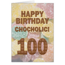 Carte d'anniversaire de Chocololic 100th
