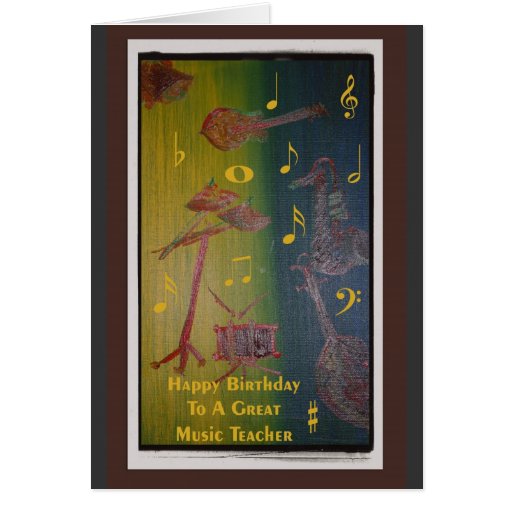 Carte d'anniversaire pour le professeur de musique
