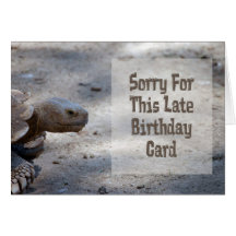 Carte d'anniversaire tardive
