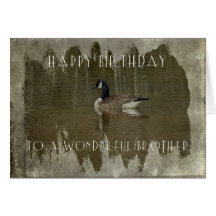Carte de voeux d'anniversaire de frère - oie du Ca