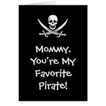 Carte du jour de mère de pirate !