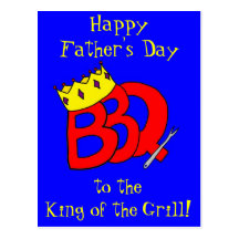 Carte postale du Roi fête des pères de BBQ