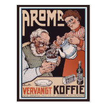 Carte postale vintage :   Café : Arome Vergangt Ko
